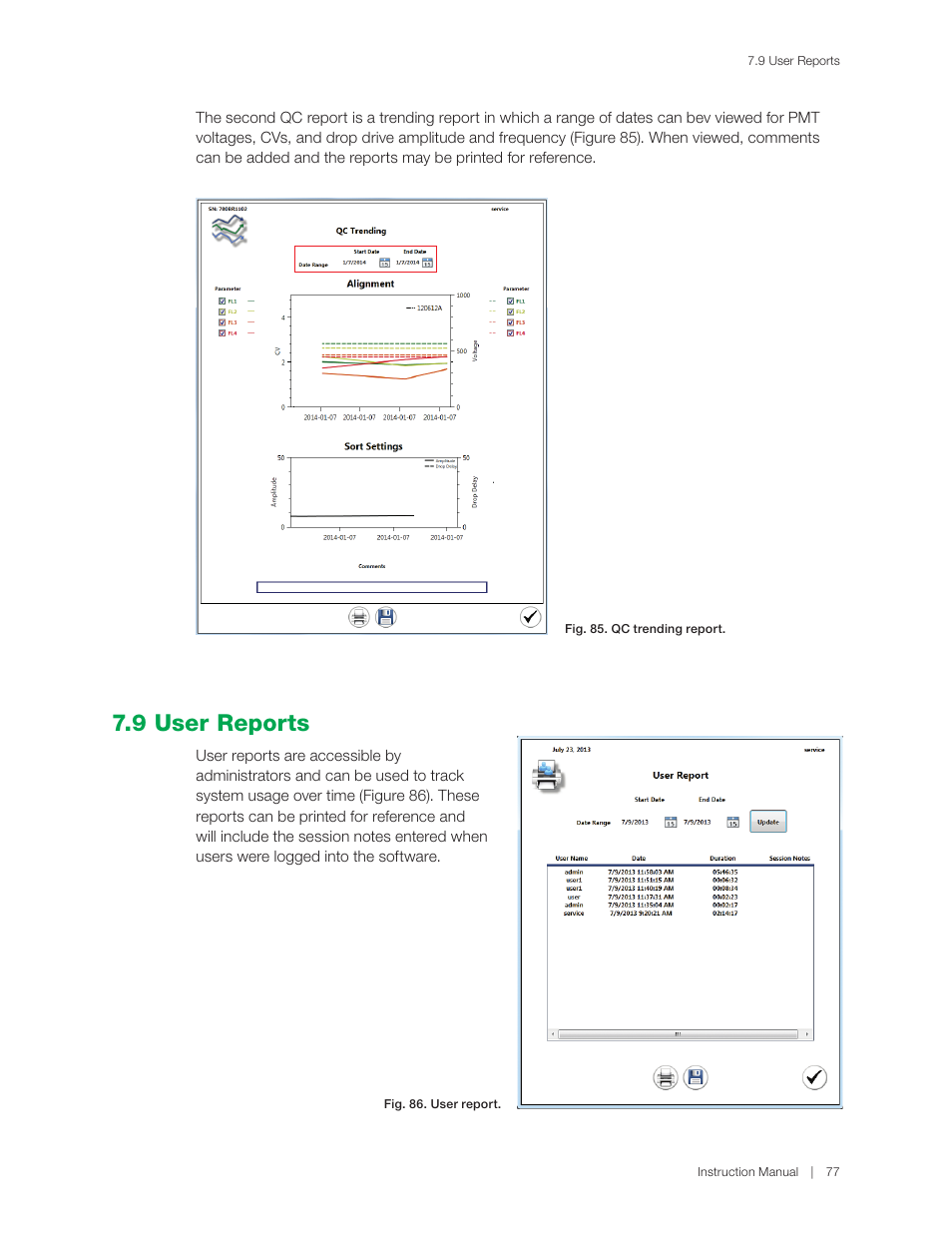 9 user reports | Bio-Rad S3™ Cell Sorter User Manual | Page 87 / 132