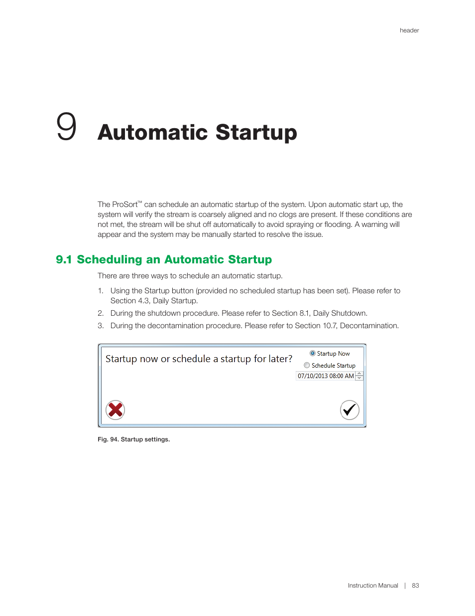 Automatic startup, 1 scheduling an automatic startup | Bio-Rad S3™ Cell Sorter User Manual | Page 93 / 132