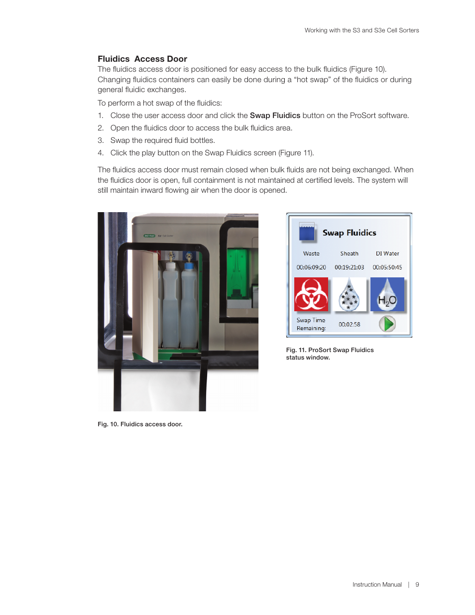 Fluidics access door | Bio-Rad S3™ Cell Sorter User Manual | Page 19 / 36
