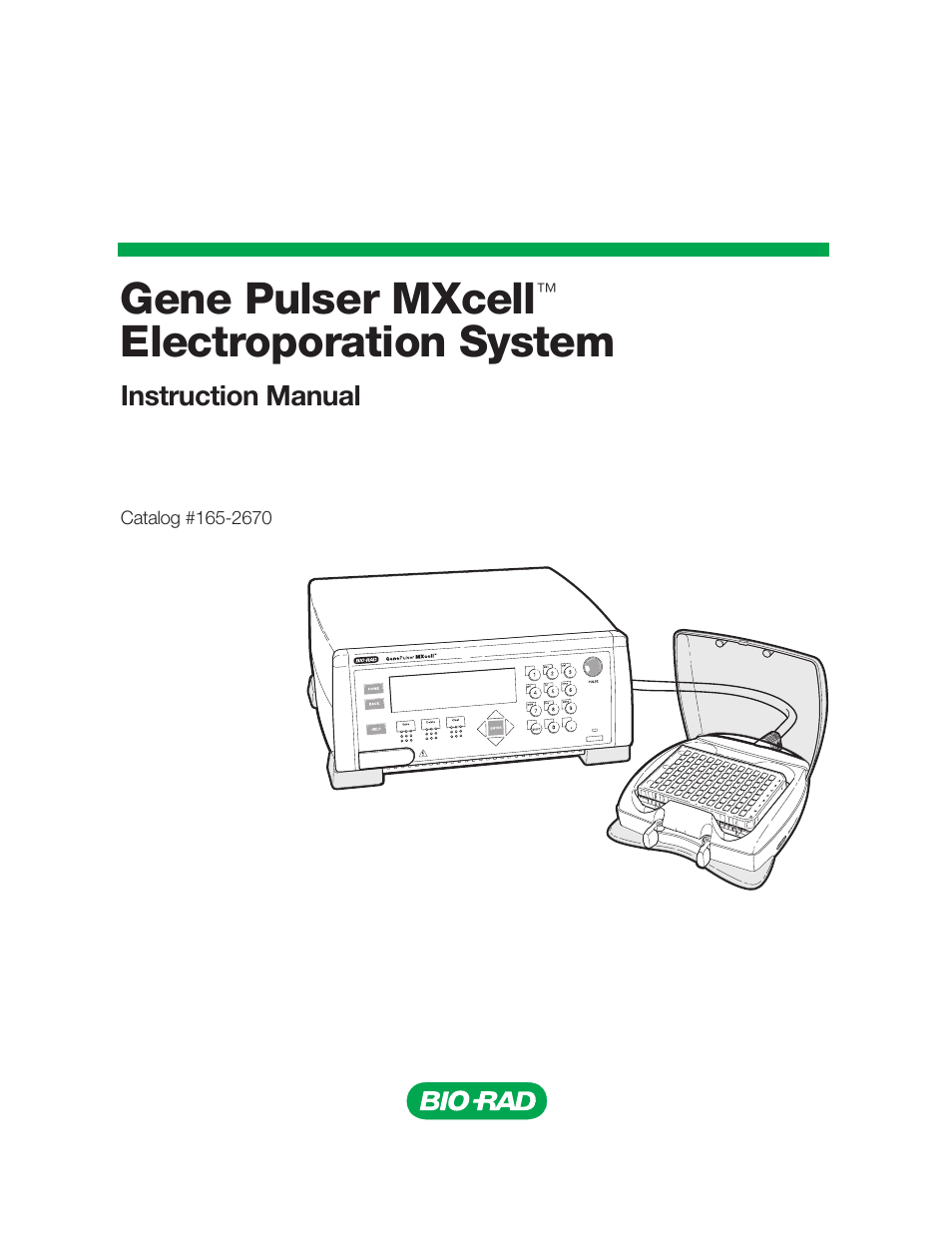 Bio-Rad Gene Pulser MXcell™ Electroporation System User Manual | 66 pages