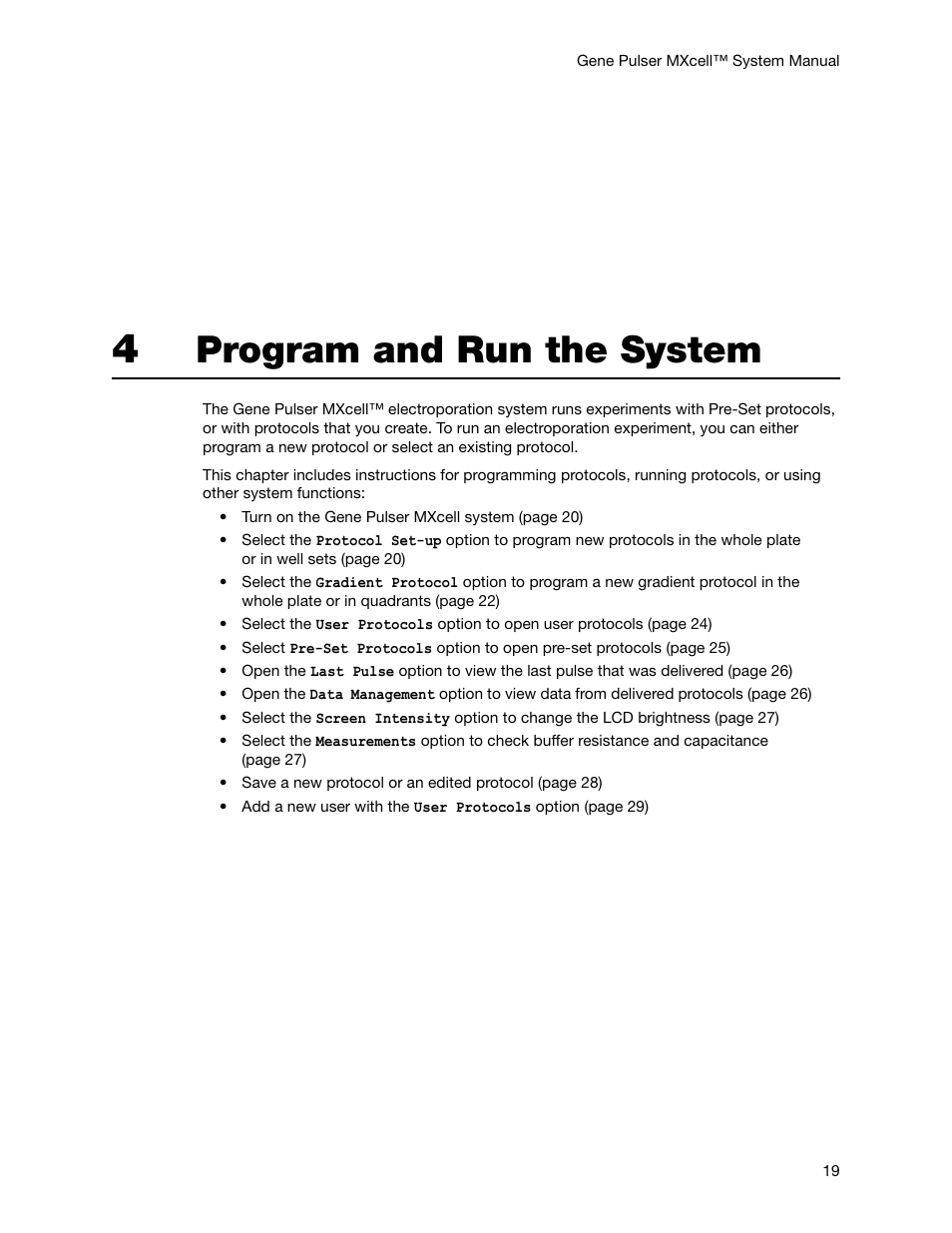 4 program and run the system, Chapter 4. program and run the system, Program and run the system | Bio-Rad Gene Pulser MXcell™ Electroporation System User Manual | Page 28 / 66