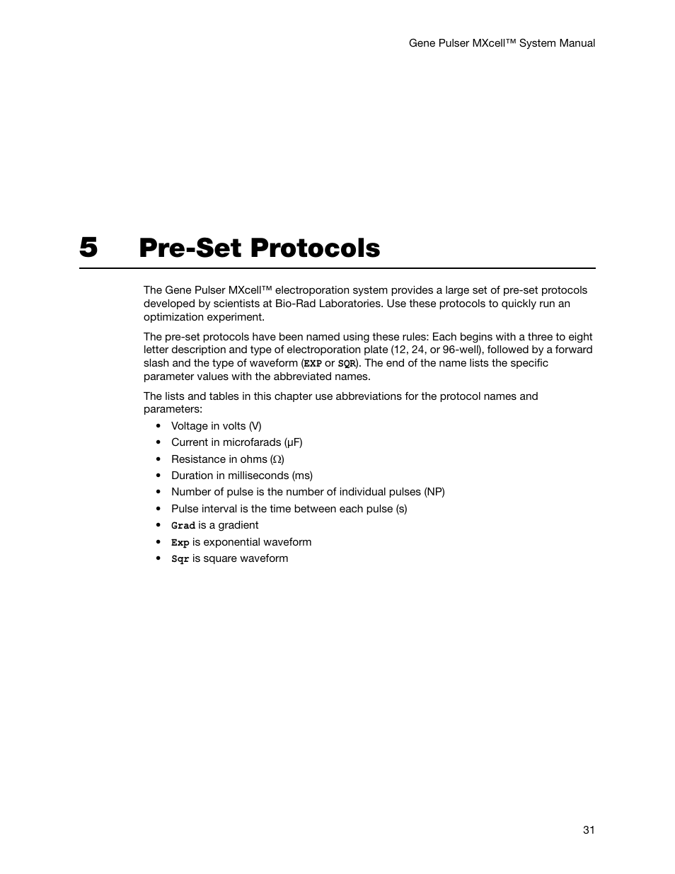 5 pre-set protocols, Chapter 5. pre-set protocols, Pre-set protocols | Bio-Rad Gene Pulser MXcell™ Electroporation System User Manual | Page 40 / 66