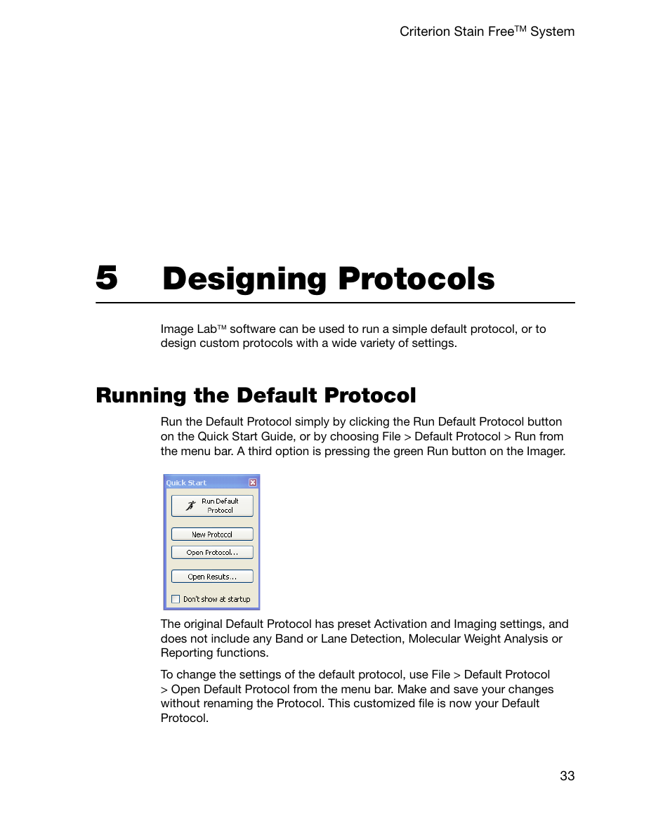 5 designing protocols, Running the default protocol, Chapter 5. designing protocols | Designing protocols | Bio-Rad Gel Doc™ EZ System User Manual | Page 47 / 96