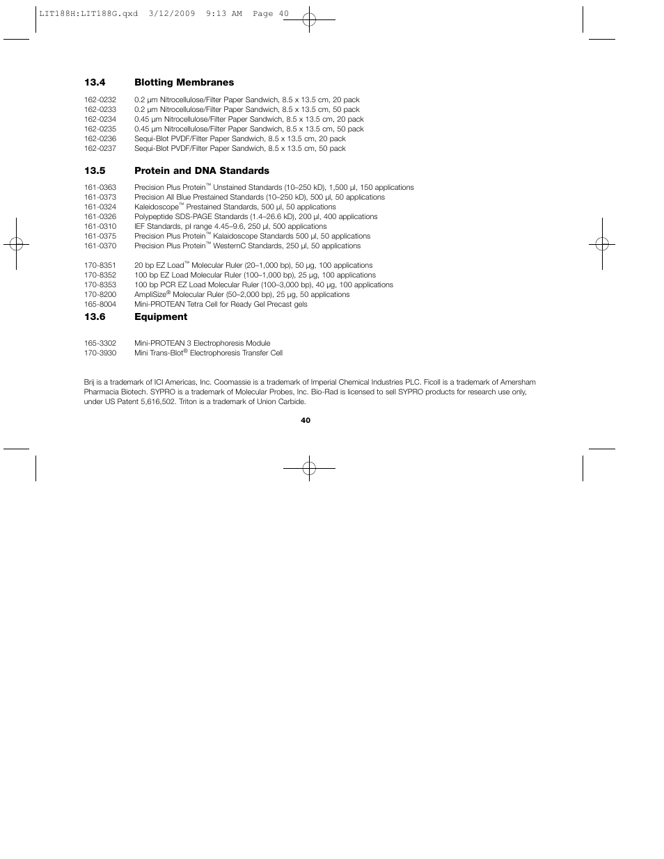 4 blotting membranes, 5 protein and dna standards, 6 equipment | Bio-Rad Ready Gel Precast Gels for 2-D Electrophoresis User Manual | Page 45 / 46