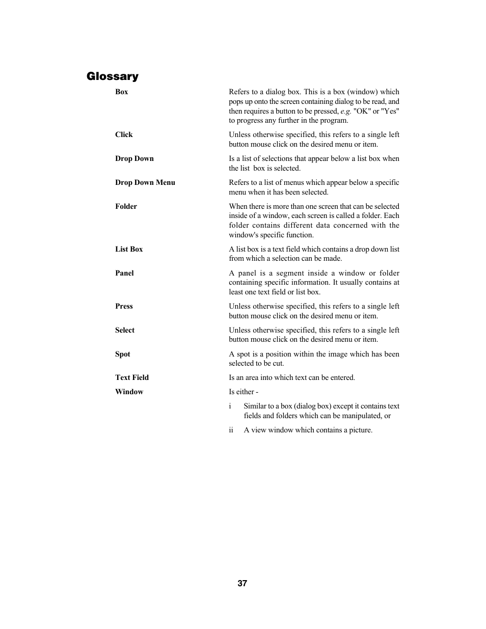 Glossary | Bio-Rad Components for Older Model Spot Cutter User Manual | Page 40 / 42