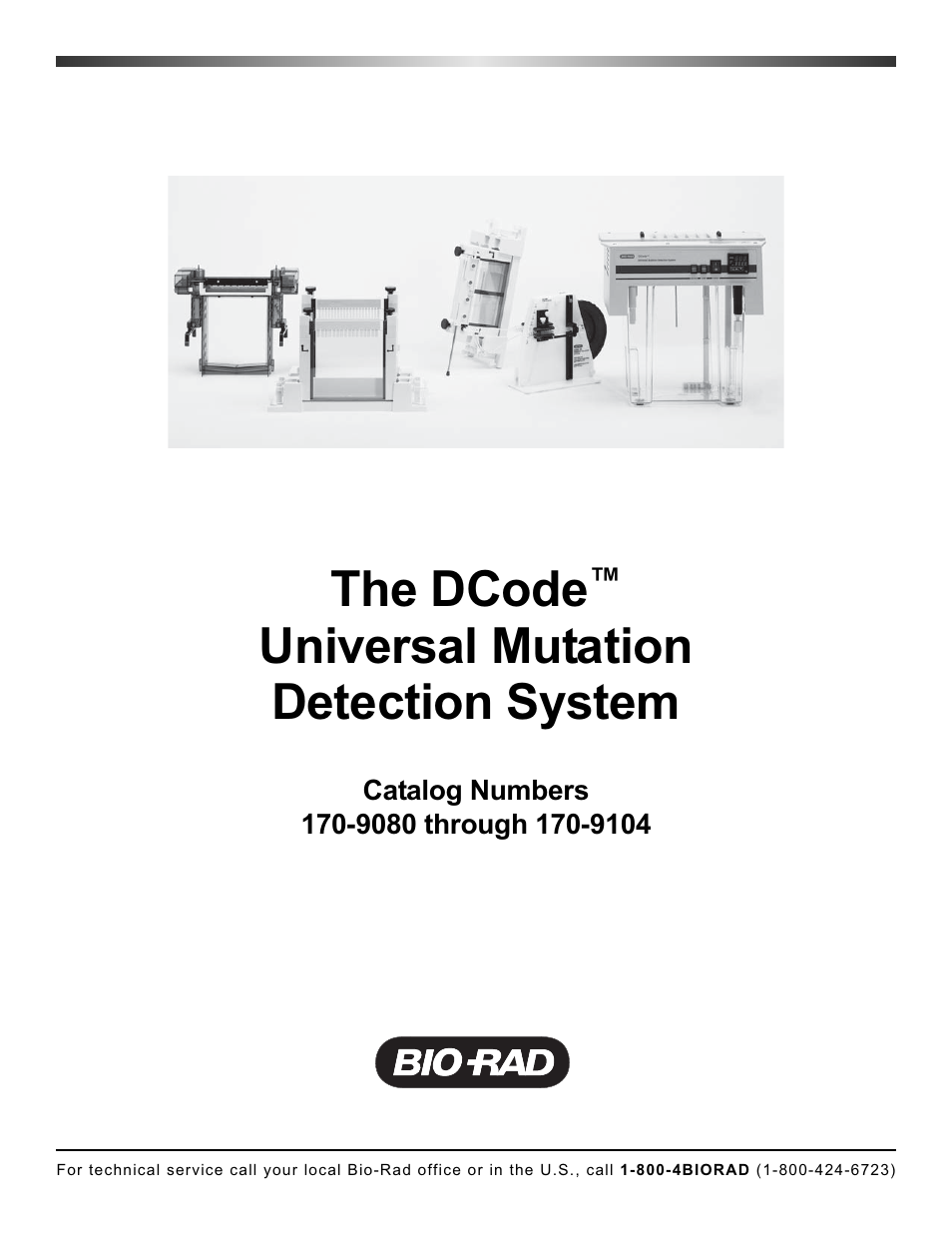 Bio-Rad DCode™ Universal Mutation Detection System User Manual | 92 pages