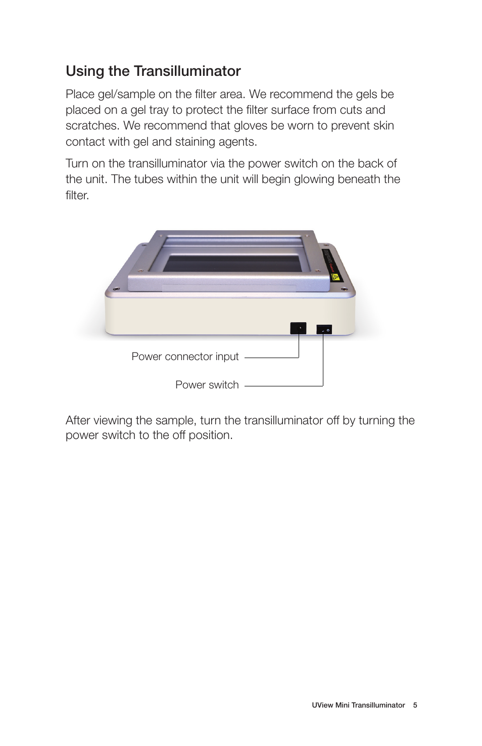 Using the transilluminator | Bio-Rad UView™ 6x Loading Dye plus Mini Transilluminator User Manual | Page 6 / 12