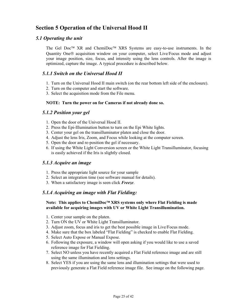 1 operating the unit, 1 switch on the universal hood ii, 2 position your gel | 3 acquire an image, 4 acquiring an image with flat fielding | Bio-Rad Gel Doc™ XR+ System User Manual | Page 25 / 42