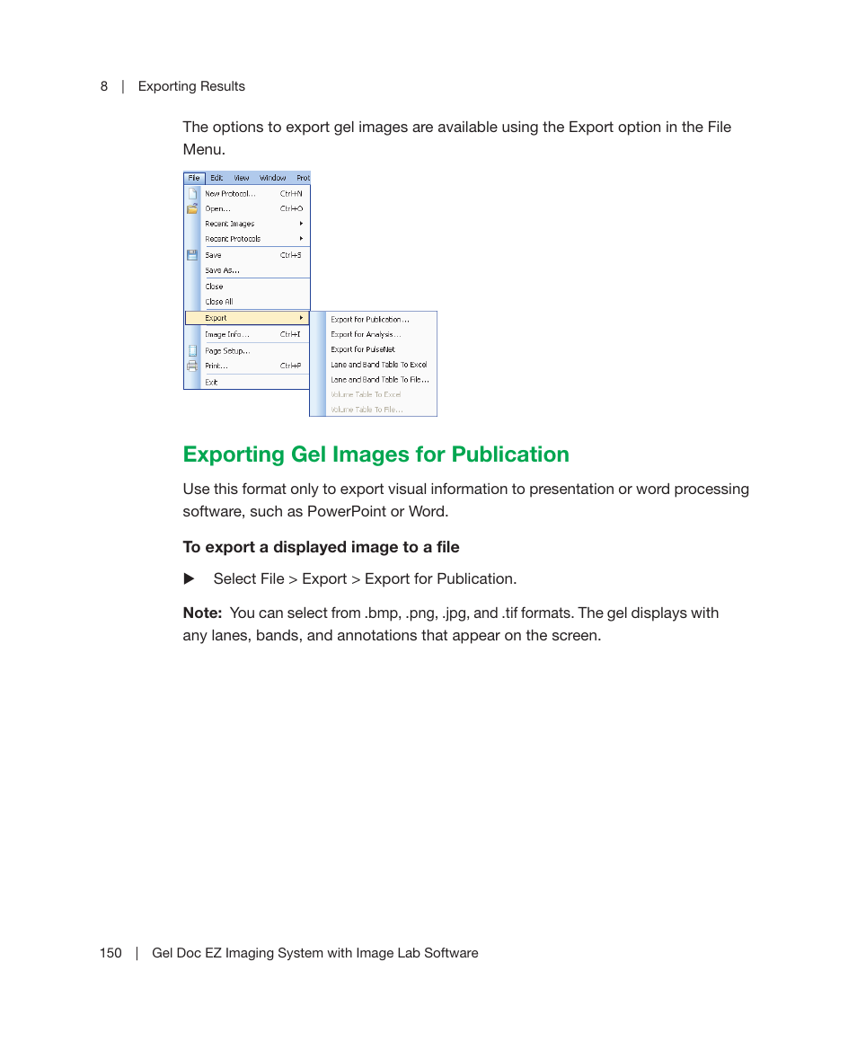 Exporting gel images for publication, Exporting, For mor | Bio-Rad Image Lab™ Software User Manual | Page 150 / 212
