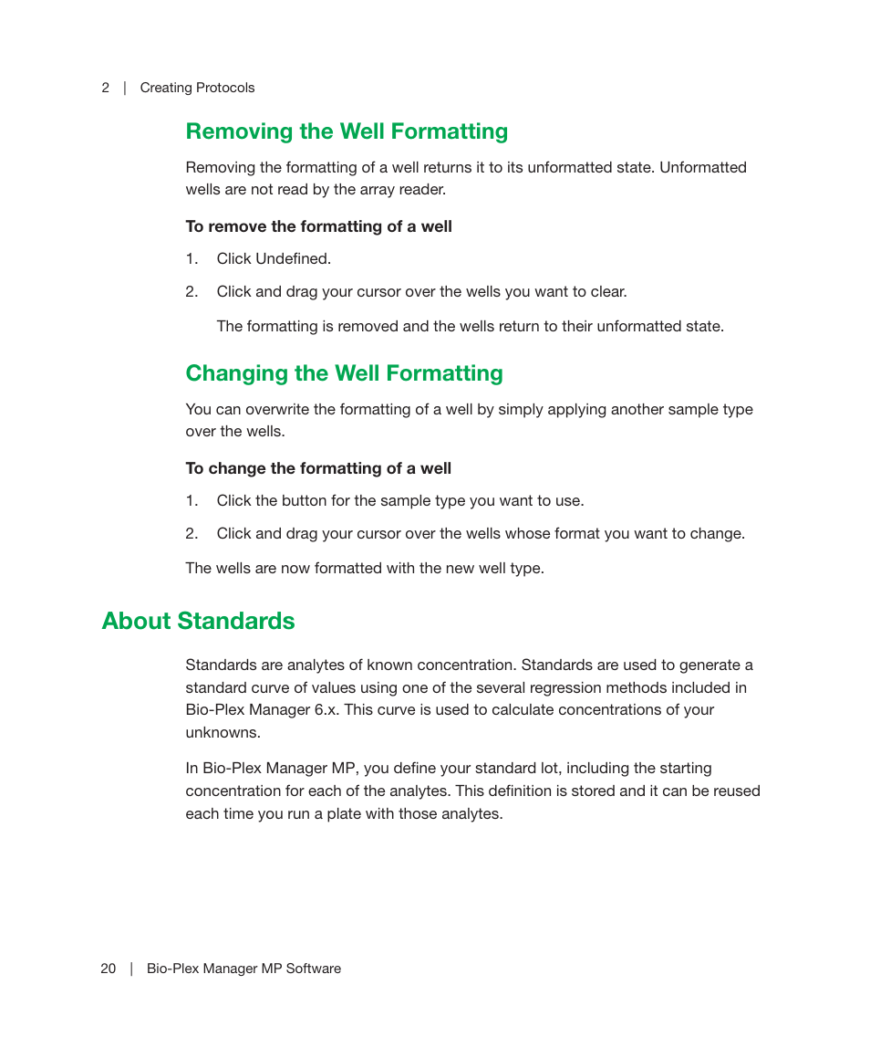 Removing the well formatting, Changing the well formatting, About standards | Bio-Rad Bio-Plex Manager™ MP Software Upgrade User Manual | Page 22 / 118