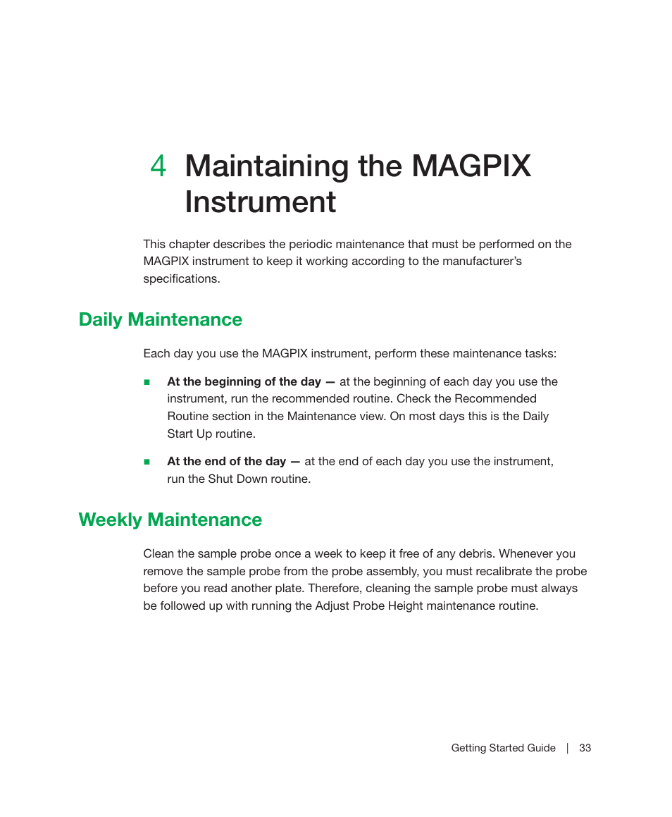 4 maintaining the magpix instrument, Daily maintenance, Weekly maintenance | Chapter 4, Maintaining the magpix instrument, Daily maintenance weekly maintenance, 4maintaining the magpix instrument | Bio-Rad Bio-Plex Manager™ MP Software Upgrade User Manual | Page 35 / 48