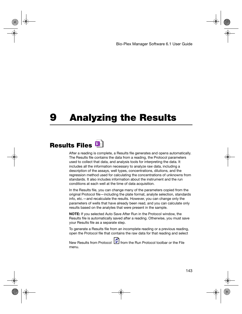 9 analyzing the results, Results files, Chapter 9. analyzing the results | Analyzing the results | Bio-Rad Bio-Plex Software® Upgrades and Conversions User Manual | Page 155 / 260