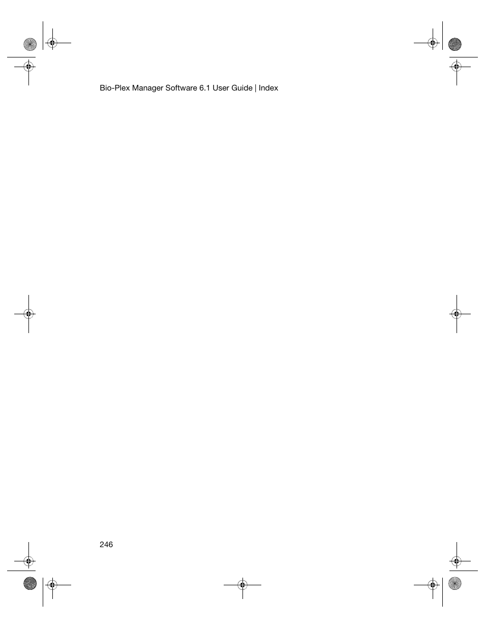 Bio-Rad Bio-Plex Software® Upgrades and Conversions User Manual | Page 258 / 260