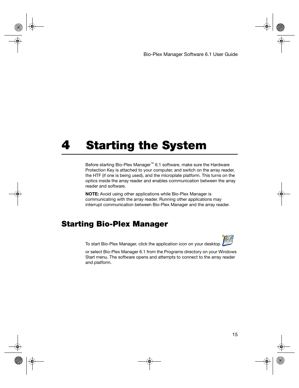 4 starting the system, Starting bio-plex manager, Chapter 4. starting the system | Starting the system | Bio-Rad Bio-Plex Software® Upgrades and Conversions User Manual | Page 27 / 260