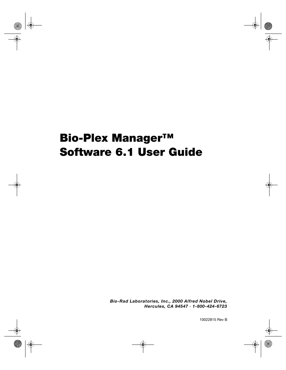 Bio-plex manager™ software 6.1 user guide | Bio-Rad Bio-Plex Software® Upgrades and Conversions User Manual | Page 3 / 260