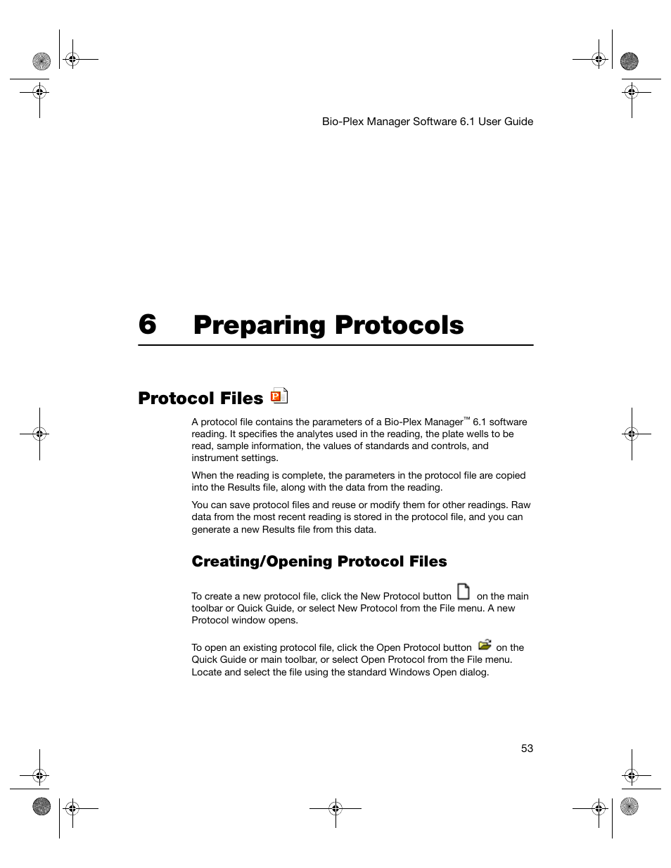 6 preparing protocols, Protocol files, Creating/opening protocol files | Chapter 6. preparing protocols, Preparing protocols | Bio-Rad Bio-Plex Software® Upgrades and Conversions User Manual | Page 65 / 260