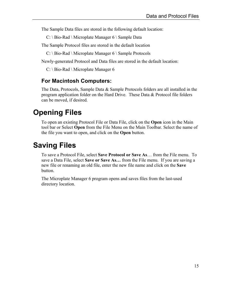 Opening files, Saving files | Bio-Rad Microplate Manager Software User Manual | Page 23 / 112