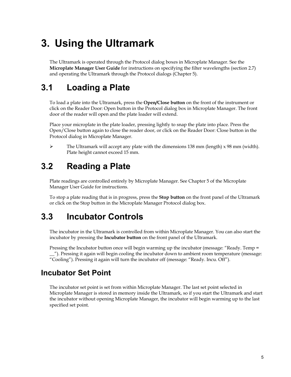 Using the ultramark, 1 loading a plate, 2 reading a plate | 3 incubator controls, Incubator set point | Bio-Rad Model 550, Ultramark, and Benchmark Microplate Reader Accessories User Manual | Page 11 / 31