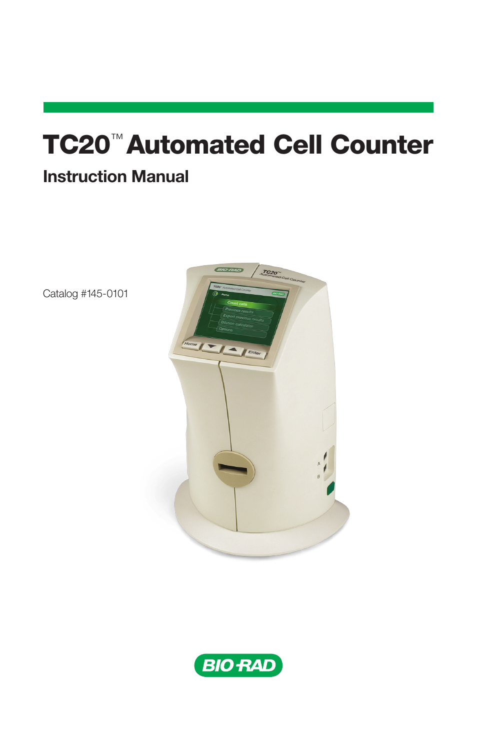 Bio-Rad TC20™ Automated Cell Counter User Manual | 34 pages