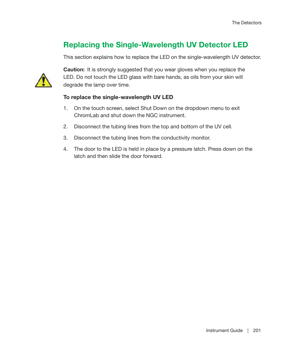 Replacing the single-wavelength uv detector led, For information about changing the led bulbs, see, Replacing the single | Bio-Rad ChromLab™ Software User Manual | Page 203 / 306