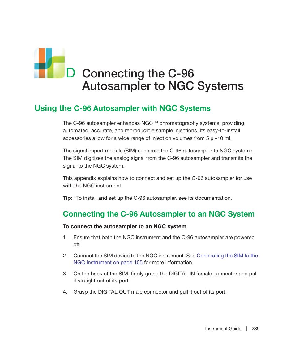 D connecting the c-96 autosampler to ngc systems, Using the c-96 autosampler with ngc systems, Connecting the c-96 autosampler to an ngc system | Appendix d, Connecting the c-96 autosampler to, Ngc systems, Connecting the c-96 autosampler to ngc systems, Using the, C-96 autosampler with, Systems | Bio-Rad ChromLab™ Software User Manual | Page 291 / 306