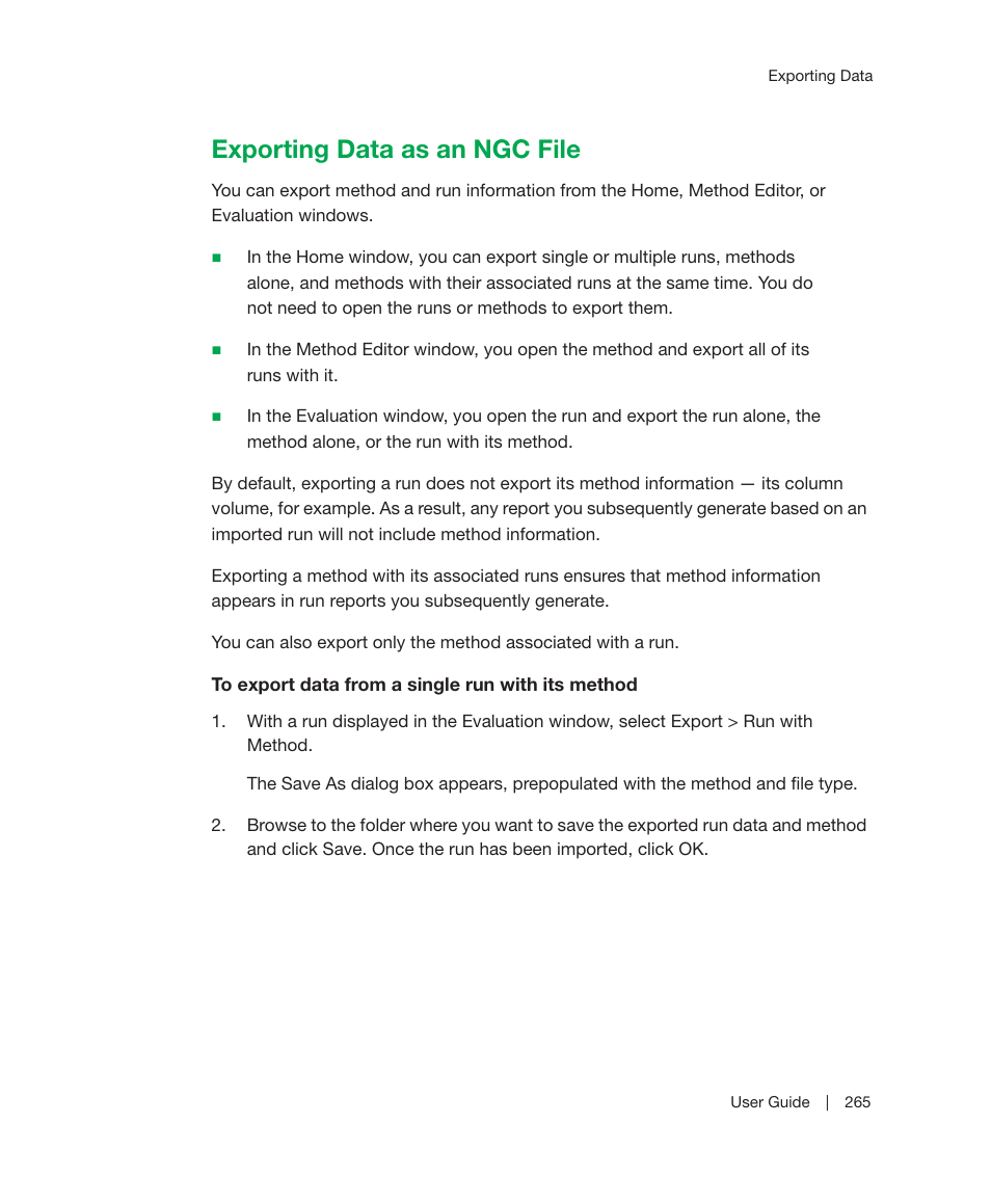 Exporting data as an ngc file, For mor | Bio-Rad ChromLab™ Software User Manual | Page 267 / 300
