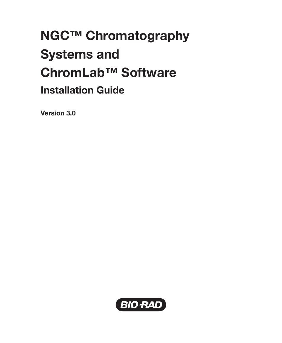 Ngc™ chromatography systems and chromlab™ software | Bio-Rad ChromLab™ Software User Manual | Page 3 / 178