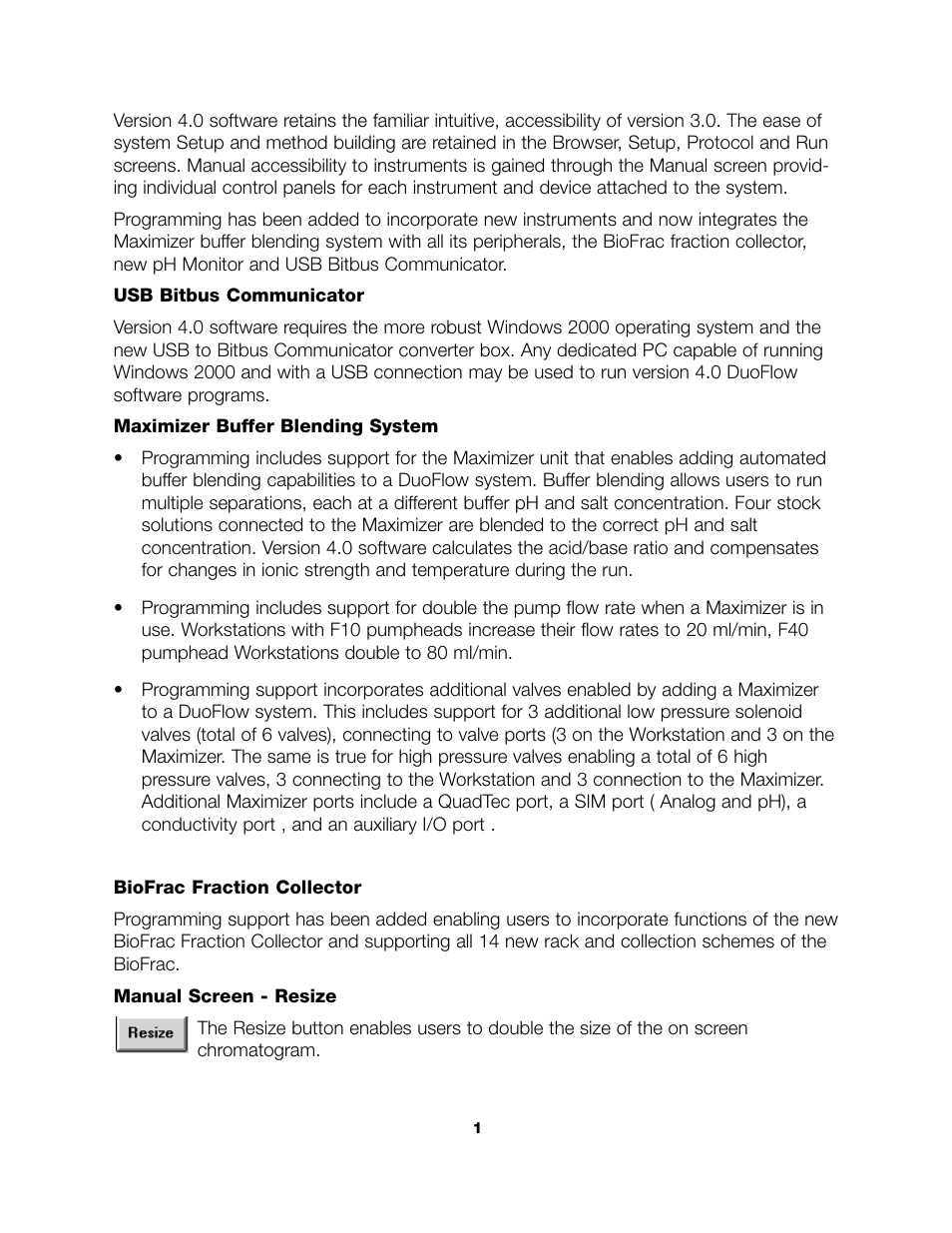 Bio-Rad BioLogic DuoFlow Pathfinder 80 System DuoFlow Chromatography System Version 4.0 Software New Features User Manual | Page 2 / 7