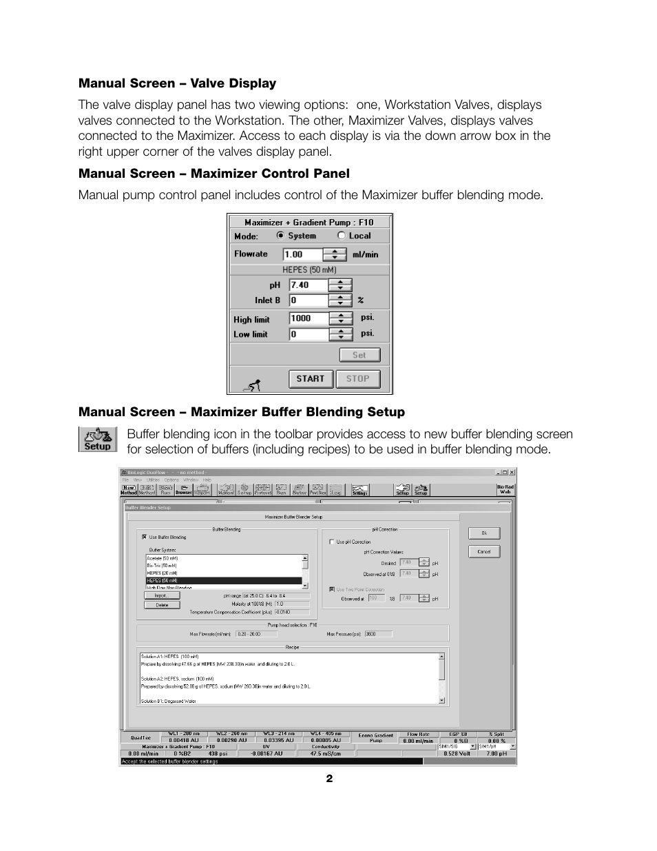 Bio-Rad BioLogic DuoFlow Pathfinder 80 System DuoFlow Chromatography System Version 4.0 Software New Features User Manual | Page 3 / 7