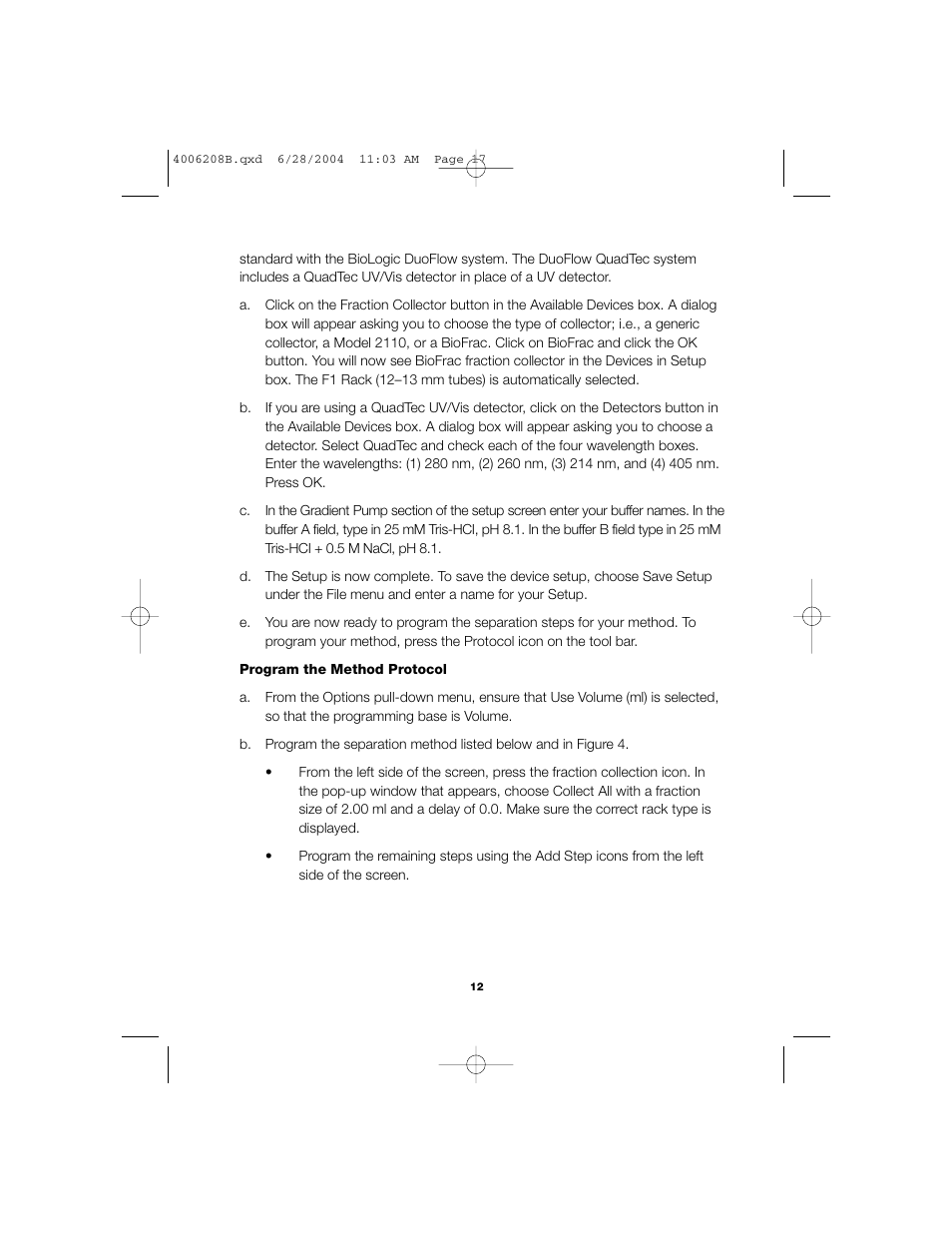 Bio-Rad BioLogic DuoFlow Pathfinder 80 System DuoFlow Chromatography System Starter Kit User Manual | Page 15 / 40