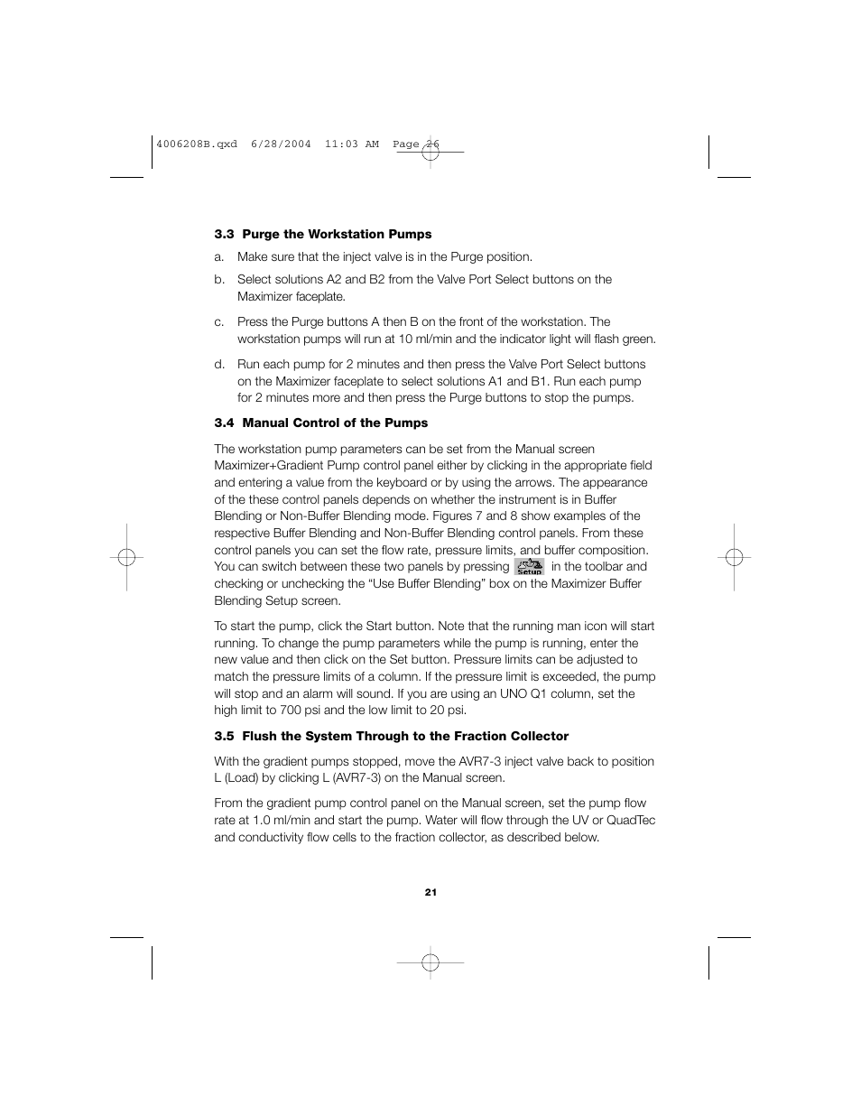 Bio-Rad BioLogic DuoFlow Pathfinder 80 System DuoFlow Chromatography System Starter Kit User Manual | Page 24 / 40