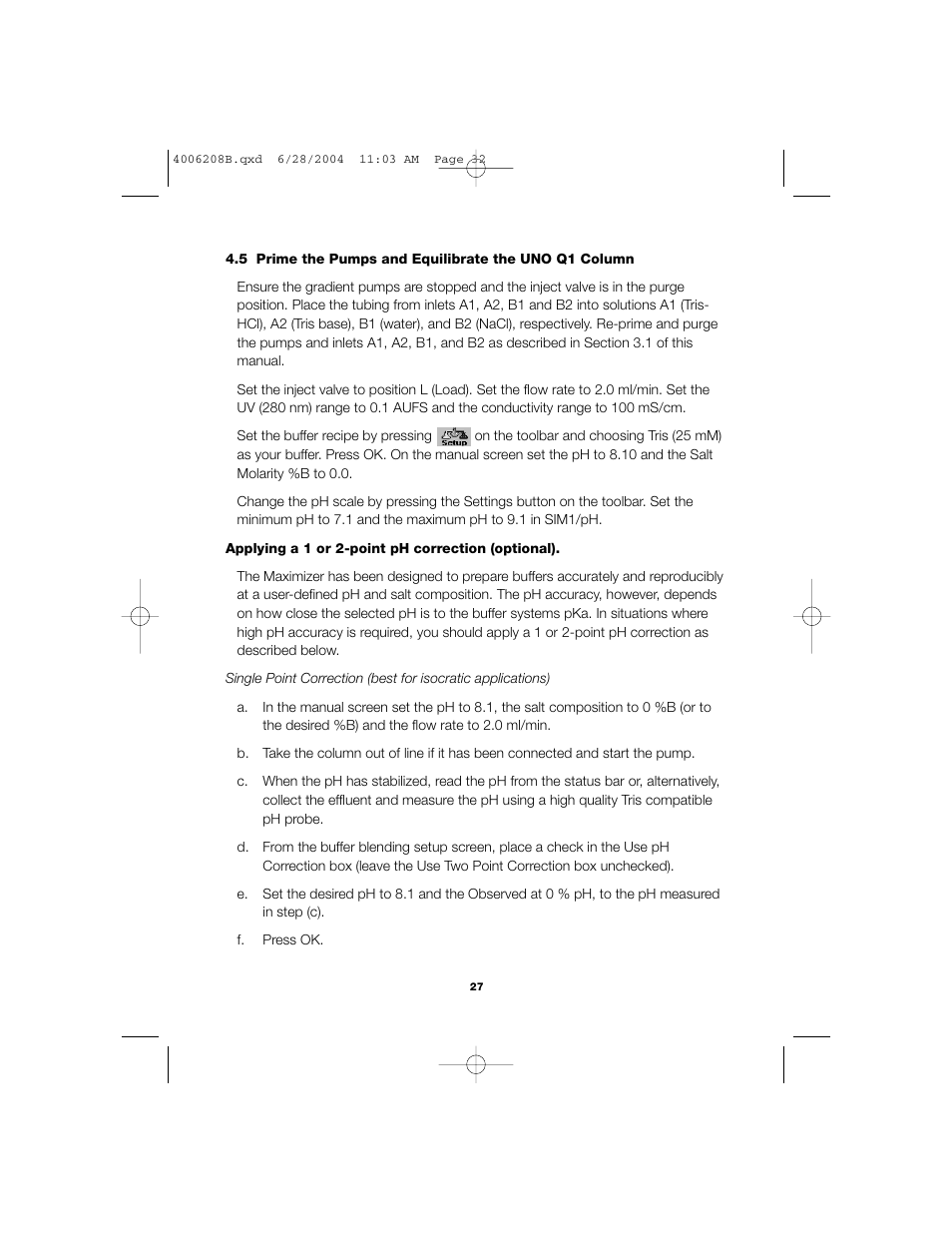 Bio-Rad BioLogic DuoFlow Pathfinder 80 System DuoFlow Chromatography System Starter Kit User Manual | Page 30 / 40