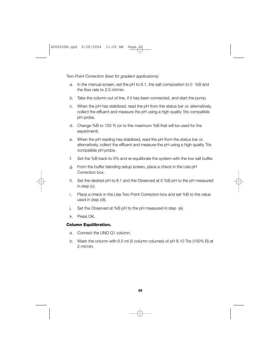 Bio-Rad BioLogic DuoFlow Pathfinder 80 System DuoFlow Chromatography System Starter Kit User Manual | Page 31 / 40