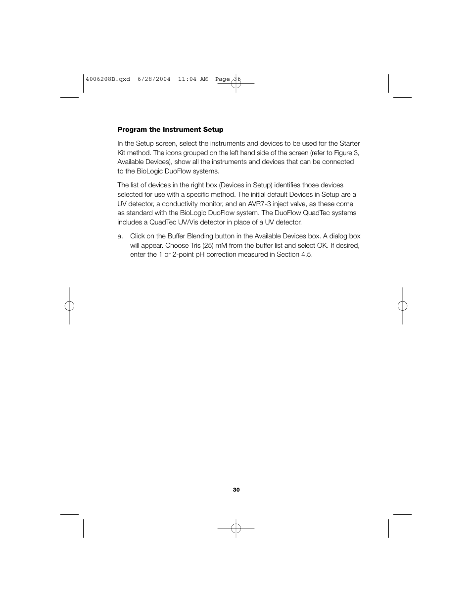 Bio-Rad BioLogic DuoFlow Pathfinder 80 System DuoFlow Chromatography System Starter Kit User Manual | Page 33 / 40