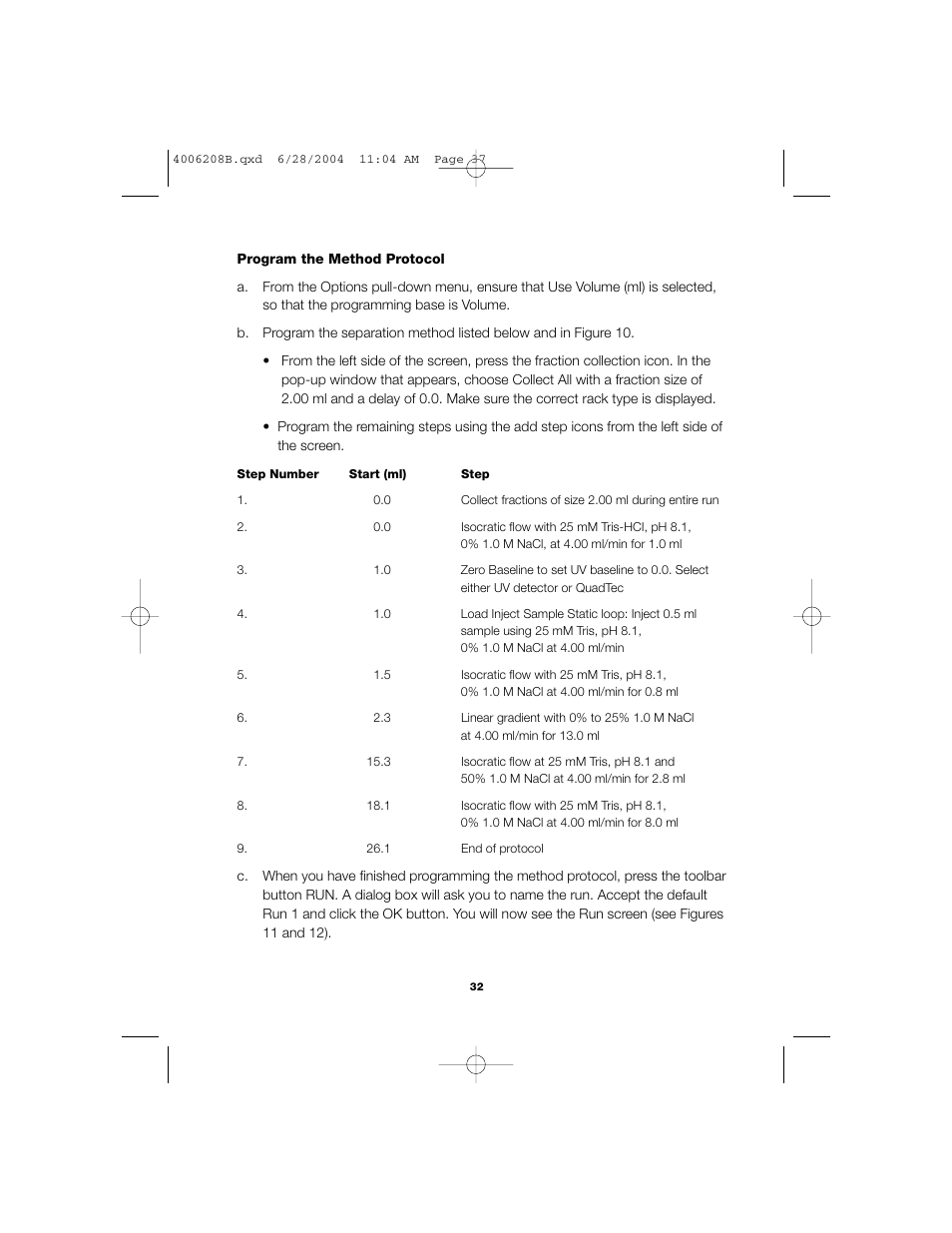 Bio-Rad BioLogic DuoFlow Pathfinder 80 System DuoFlow Chromatography System Starter Kit User Manual | Page 35 / 40