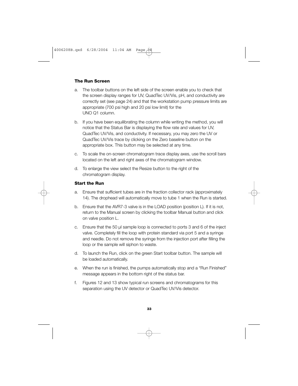 Bio-Rad BioLogic DuoFlow Pathfinder 80 System DuoFlow Chromatography System Starter Kit User Manual | Page 36 / 40