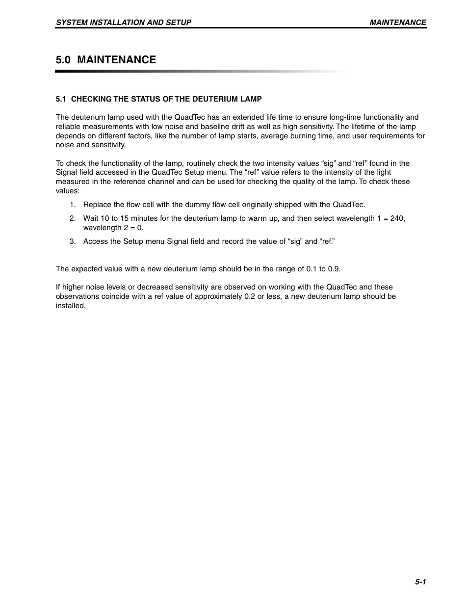 0 maintenance | Bio-Rad BioLogic QuadTec™ Detector and Components User Manual | Page 44 / 58