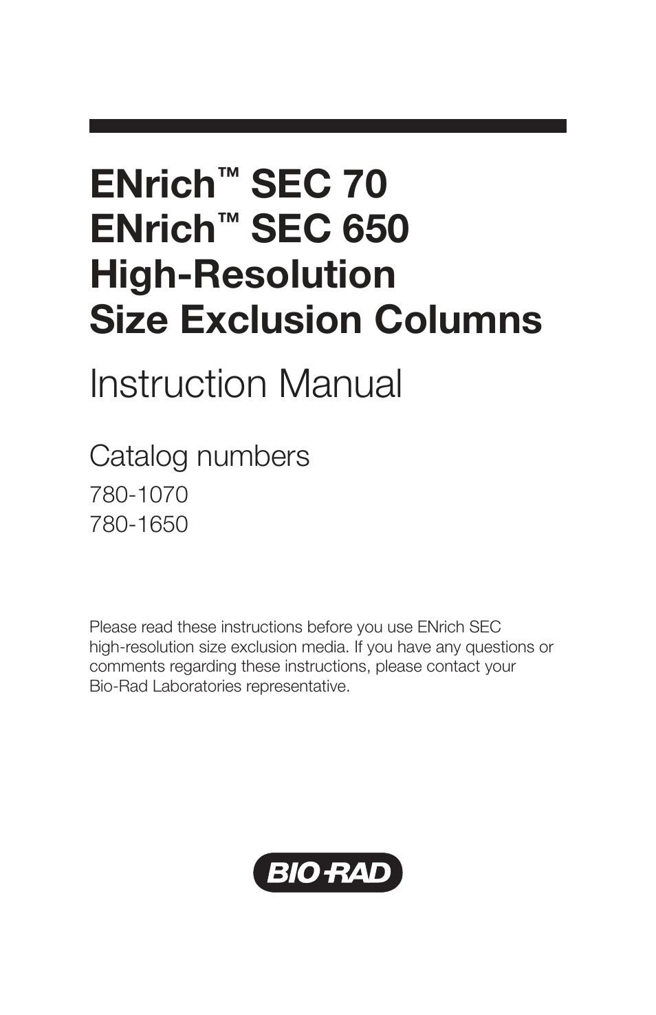 Bio-Rad ENrich™ High-Resolution Size Exclusion Columns User Manual | 16 pages