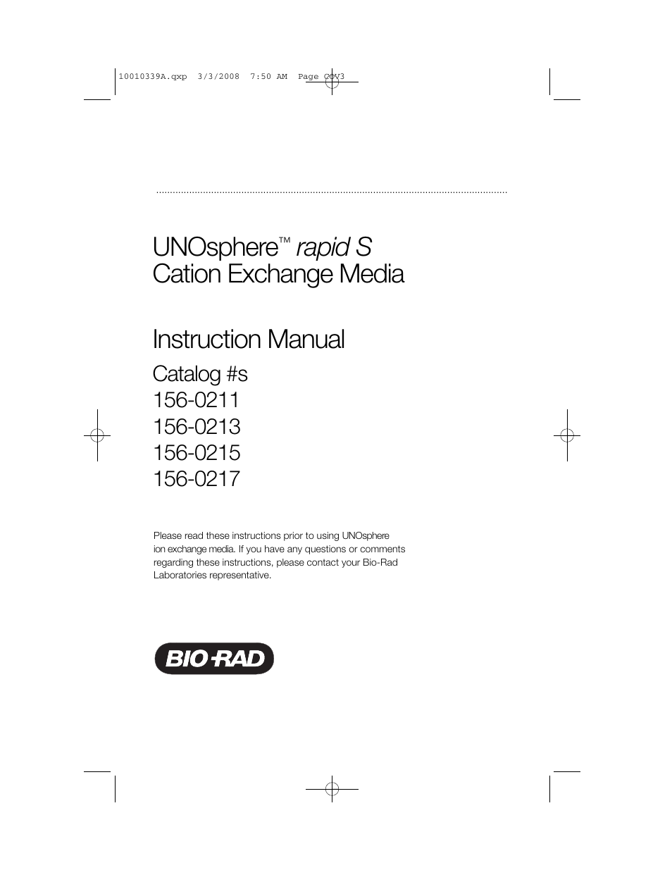 Bio-Rad UNOsphere™ Rapid S Media User Manual | 10 pages