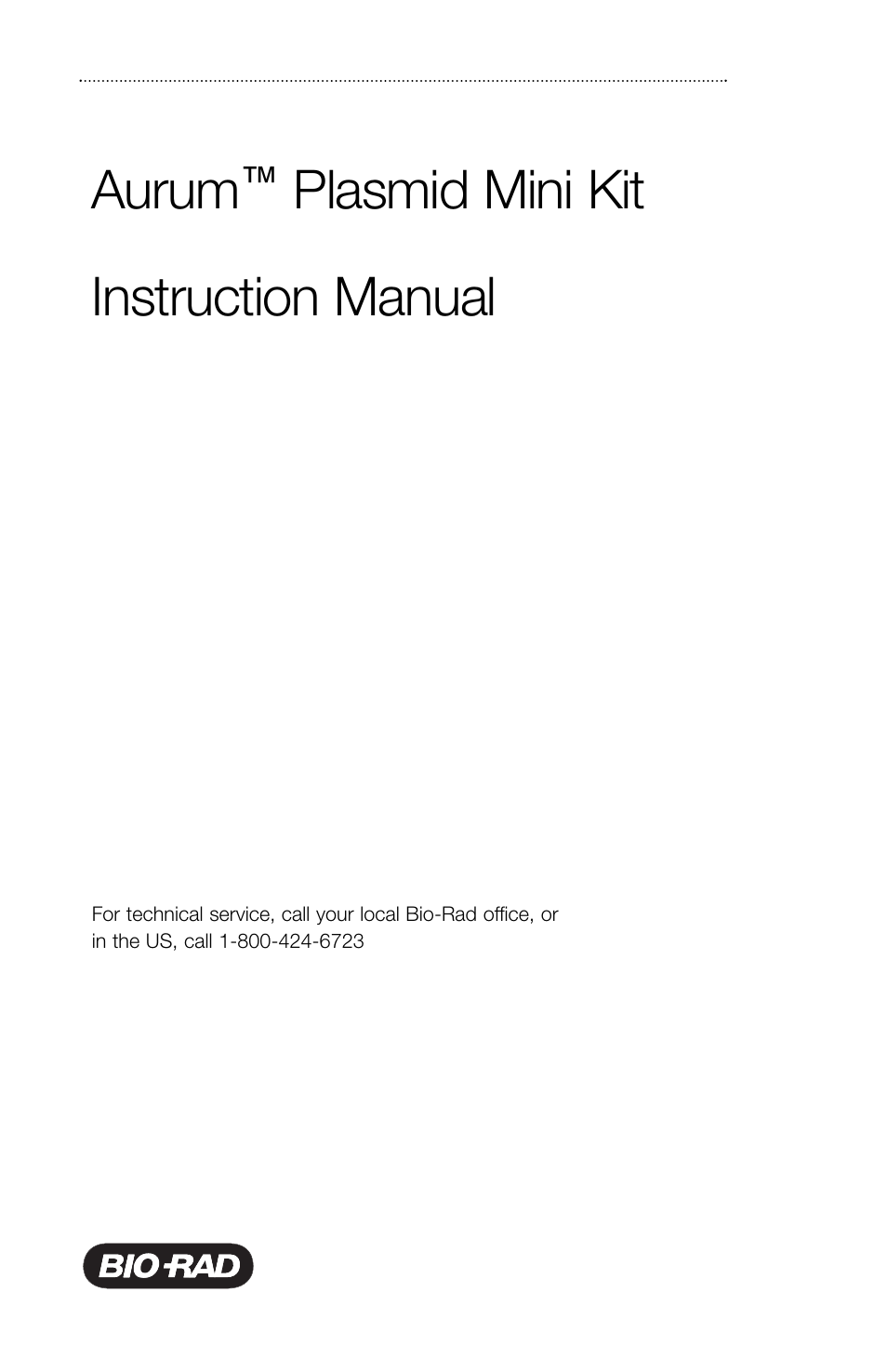 Aurum, Plasmid mini kit instruction manual | Bio-Rad Aurum™ Plasmid Mini Purification Module User Manual | Page 2 / 16