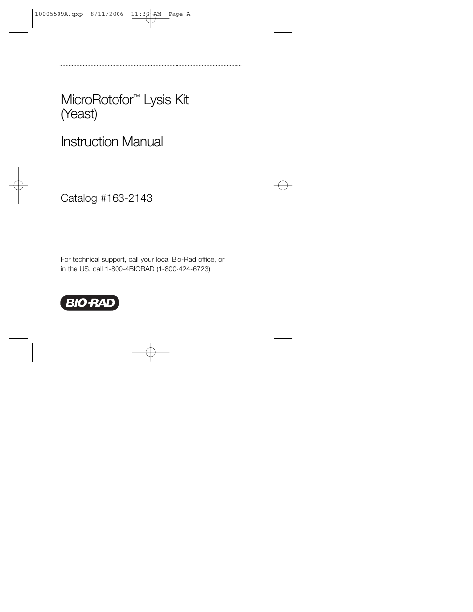 Bio-Rad MicroRotofor™ Cell Lysis Kits User Manual | 16 pages