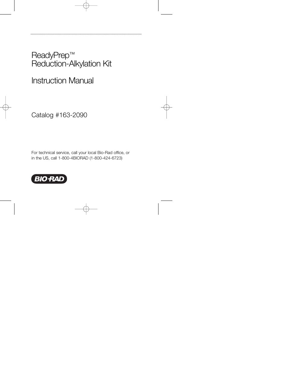 Bio-Rad ReadyPrep™ Reduction-Alkylation Kit User Manual | 17 pages