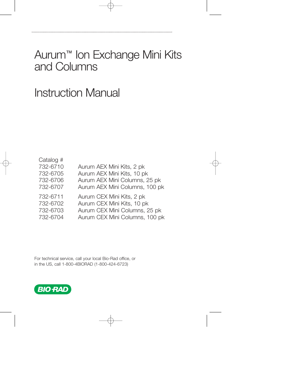 Bio-Rad Aurum Ion Exchange Mini Kits User Manual | 17 pages