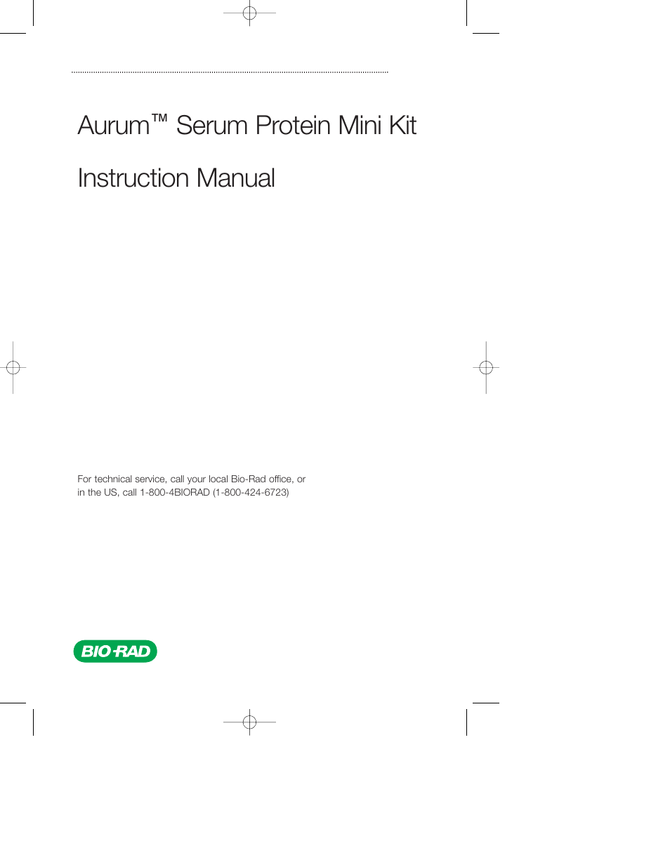 Bio-Rad Aurum Serum Protein Mini Kit User Manual | 13 pages