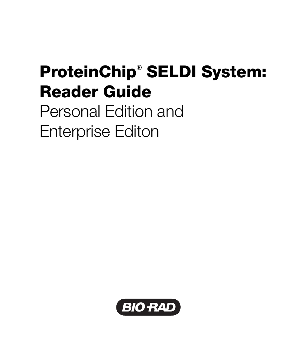 Bio-Rad ProteinChip Data Manager Software User Manual | 58 pages