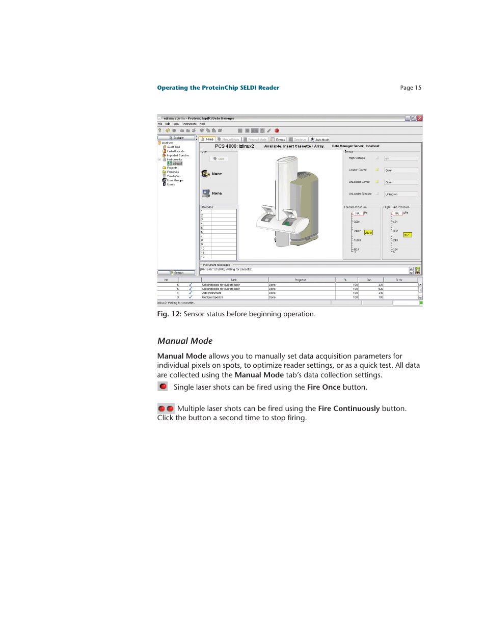 Manual mode | Bio-Rad ProteinChip Data Manager Software User Manual | Page 20 / 58