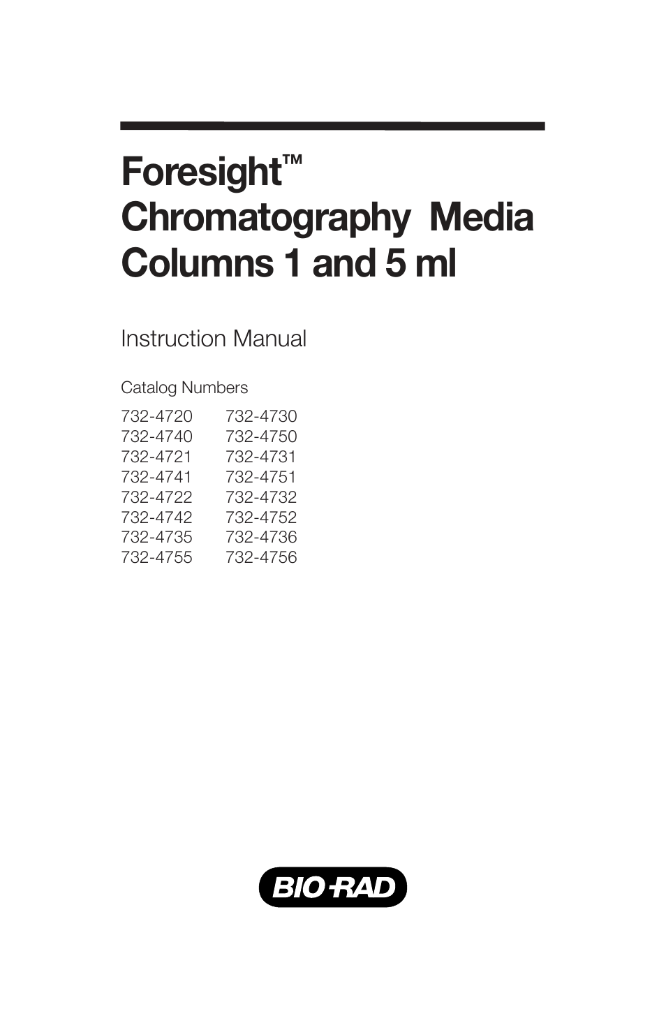 Bio-Rad Foresight™ Chromatography Columns, Prepacked User Manual | 20 pages