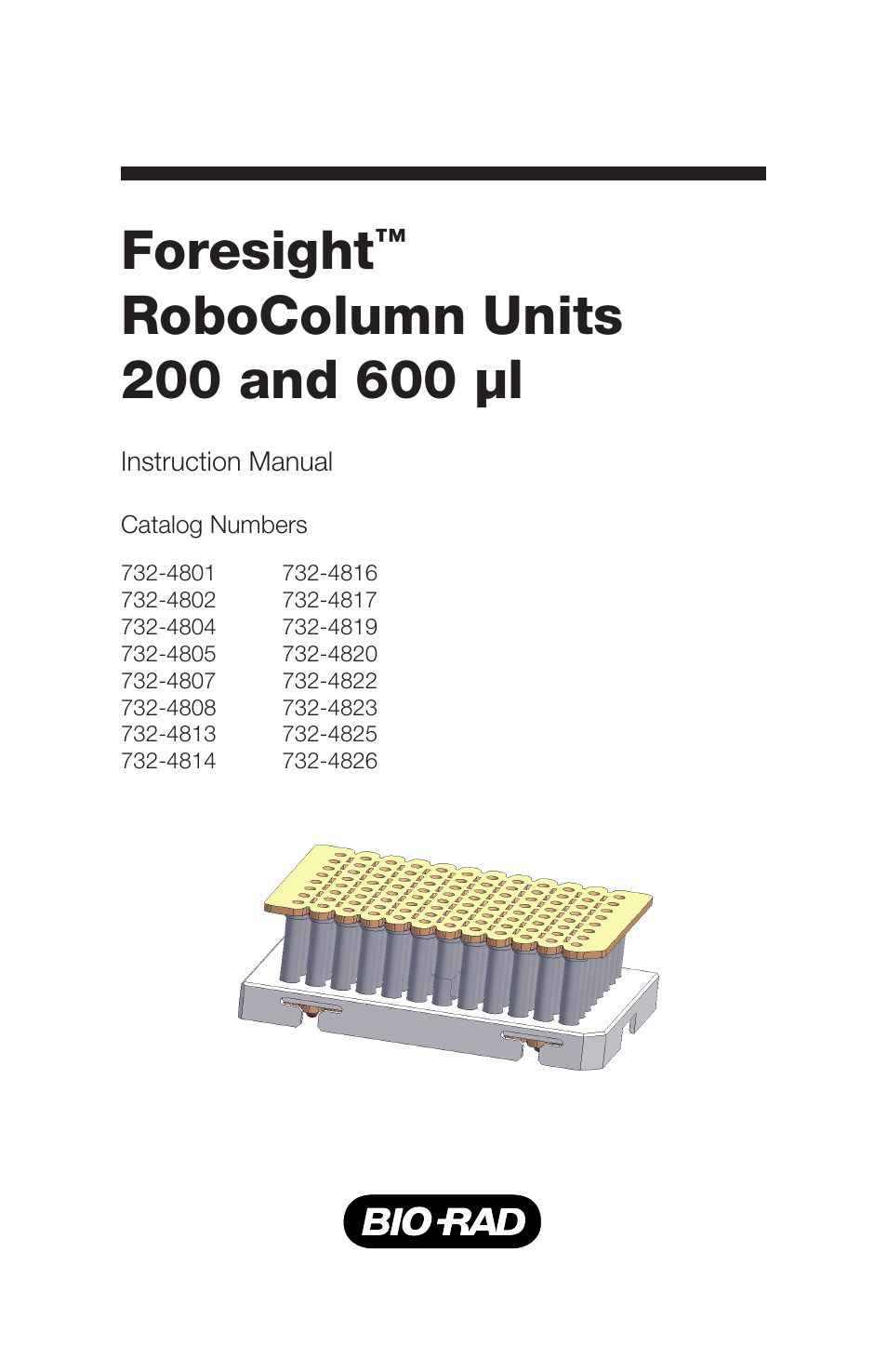 Bio-Rad Foresight™ Chromatography Columns, Prepacked User Manual | 24 pages