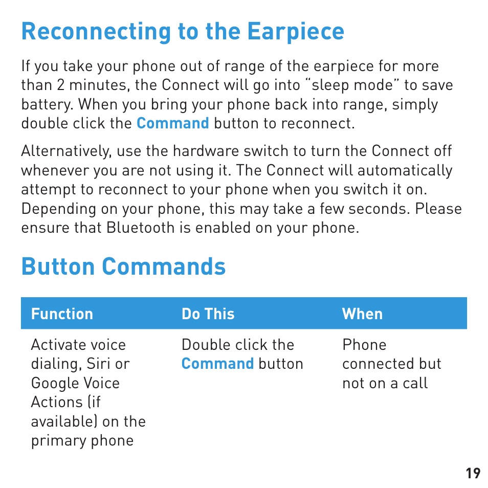 Reconnecting to the earpiece, Button commands | BlueAnt CONNECT Bluetooth Earpiece User Manual | Page 19 / 76