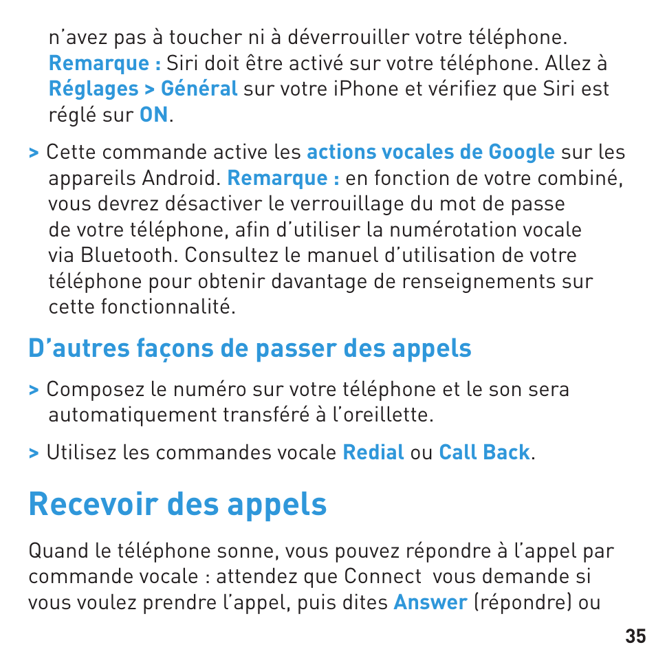 Recevoir des appels, D’autres façons de passer des appels | BlueAnt CONNECT Bluetooth Earpiece User Manual | Page 35 / 76